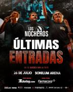 LLEGÓ EL GRAN DÍA LOS NOCHEROS EN SANTA CRUZ: Sábado 26 de Julio, 22 Horas, SONILUM ARENA