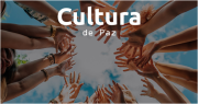 Promoción de la cultura de paz y prevención de la violencia