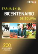 Consigue tu edición especial: Tarija en el Bicentenario