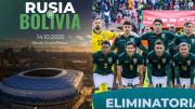 Amistoso: Bolivia enfrentará a Rusia en el mes de octubre
