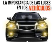 Importancia del uso correcto de las luces del vehículo