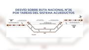 Desvío programado en la Ruta 26 por obras del Sistema Acueductos