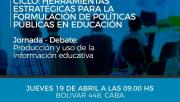 Jornada sobre “Herramientas estratégicas para la formulación de políticas públicas en educación”
