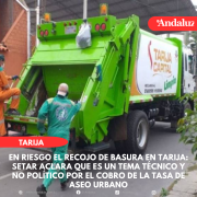 En riesgo el recojo de basura en Tarija: Setar aclara que es un tema técnico y no político
