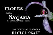 Compositor Daniel Álvarez y guitarrista Héctor Osaky presentan 'Flores para Nayjama'