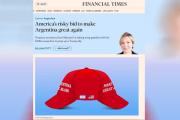 Financial Times, sobre el plan de Trump con Argentina: Riesgos financieros y políticos