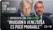 (VIDEO) Trump no va a invadir Venezuela, pero tenemos que hacer algo: Según el ex-embajador James Story