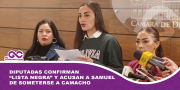 Diputadas confirman “lista negra” y acusan a Samuel de someterse a “chantaje” de Camacho