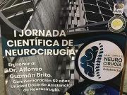 En Mérida (ULA) Se realizó la I Jornada Científica de Neurocirugía en homenaje al Dr. Alfonso Guzmán Brito
