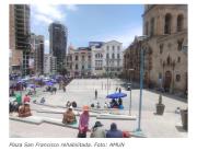 Alcaldía recuerda que la plaza San Francisco no está habilitada para concentraciones públicas