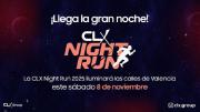 ¡Llega la gran noche! La CLX Night Run 2025 iluminará las calles de Valencia este sábado