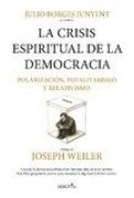 Julio Borges Junyent presentó su nuevo libro: “La crisis espiritual de la democracia: polarización, totalitarismo, relativismo”