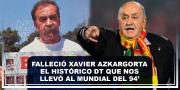 Fallece Xabier Azkargorta, histórico DT de Bolivia