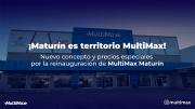 ¡Maturín es territorio MultiMax! Nuevo concepto y precios especiales por la reinauguración de MultiMax Maturín