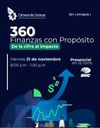 360 finanzas con propósito:La Cámara de Caracas favorece la toma de decisiones estratégicas con impacto positivo