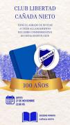 Lanzamiento del libro del Centenario del Club Libertad de Cañada Nieto