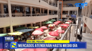 Mercados atenderán hasta el mediodía por el Día del Peatón