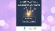 Muestra Final: Saxo, Clarinete, Flauta y Trompeta