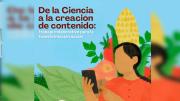 Conversatorio: “De la ciencia a la creación de contenido: trabajo colaborativo para la transformación social” se realizará este viernes