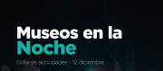 Museos en la Noche /Visitas guiadas a Energimundo