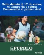 Salto debuta el 17 de enero; el tiempo da y sobra; Tacuarembó el primer rival ‣ Eleazar José Silva
