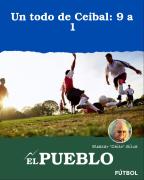 Un todo de Ceibal: 9 a 1 ‣ Eleazar José Silva