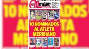 Diez deportistas se pelean el premio “Atleta Meridiano”