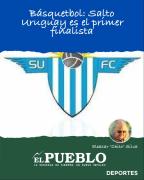 Básquetbol: Salto Uruguay es el primer finalista ‣ Eleazar José Silva