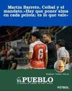 Martín Barreto, Ceibal y el mandato.Hay que poner alma en cada pelota; es lo que vale ‣ Eleazar José Silva