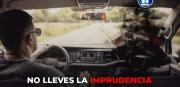 No lleves la IMPRUDENCIA en tu carro o moto este fin de año