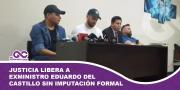 Justicia libera a exministro Eduardo Del Castillo sin imputación formal