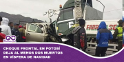Choque frontal en Potosí deja al menos dos muertos en víspera de Navidad