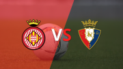 LaLiga EA Sports: Osasuna visita a Girona por la fecha 19