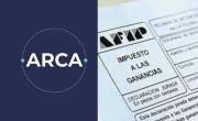 Oficial: ARCA publicó la nueva escala de Ganancias y las tablas de deducciones 2026