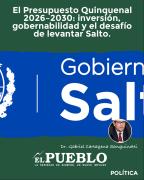 Presupuesto 2026–2030: el desafío de levantar Salto