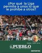 ¿Por qué la Liga permite a unos lo que le prohíbe a otros? ‣ Eleazar José Silva