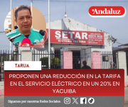 Proponen una reducción en la tarifa en el servicio eléctrico en un 20% en Yacuiba
