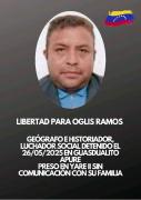 Denuncian falso positivo contra el luchador social Oglis Ramos detenido arbitrariamente hace meses