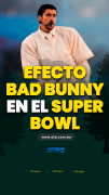 Efecto Bad Bunny en el Super Bowl