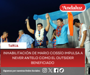 Inhabilitación de Mario Cossío impulsa a Never Antelo como el outsider beneficiado