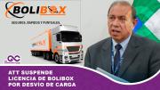 ATT suspende licencia de Bolibox por desvío de carga