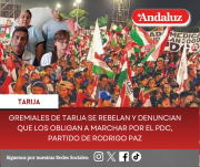 Gremiales de Tarija se rebelan y denuncian que los obligan a marchar por el PDC, partido de Rodrigo Paz