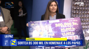 Lotería Nacional sorteará Bs 300.000 por el Día del Padre
