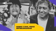 Mario y Evo, vidas entrecruzadas