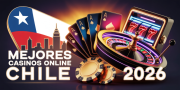 Mejores Casinos Online Chile 2026: Sitios confiables para jugar con dinero real