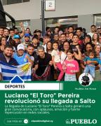 Luciano “El Toro” Pereira revolucionó su llegada a Salto