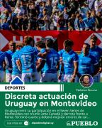 Discreta actuación de Uruguay en Montevideo
