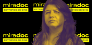 Paola Castillo, directora de Miradoc: “Los documentales son un espejo para nosotros mismos”