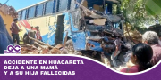Accidente en Huacareta deja a una mamá y su hija fallecidas