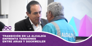 Transición en la Alcaldía enfrenta tensiones entre Arias y Dockweiler